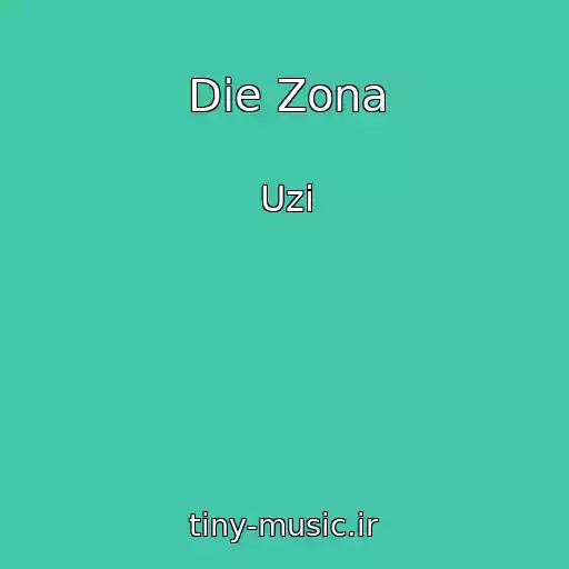 کاور آهنگ Die Zona از Uzi