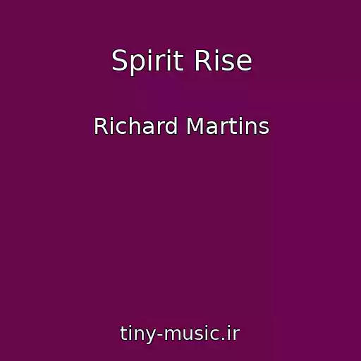 کاور آهنگ Spirit Rise از Richard Martins