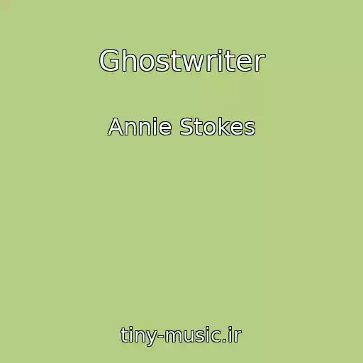 کاور آهنگ Ghostwriter از Annie Stokes