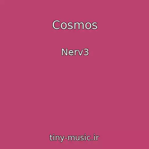 کاور آهنگ Cosmos از Nerv3
