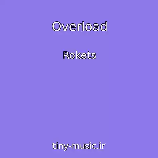 کاور آهنگ Overload از Rokets