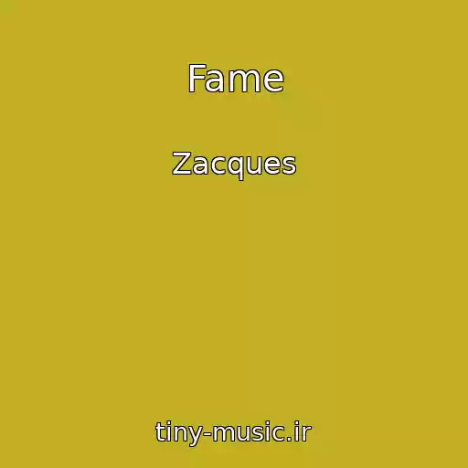کاور آهنگ Fame از Zacques