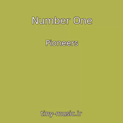 کاور آهنگ Number One از Pioneers