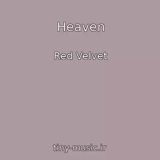 کاور آهنگ Heaven از Red Velvet