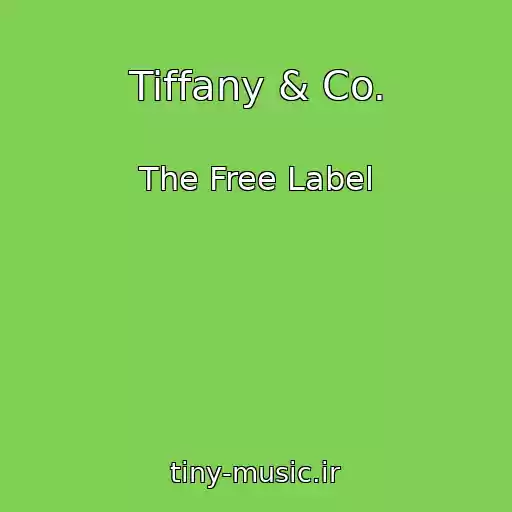 کاور آهنگ Tiffany & Co. از The Free Label