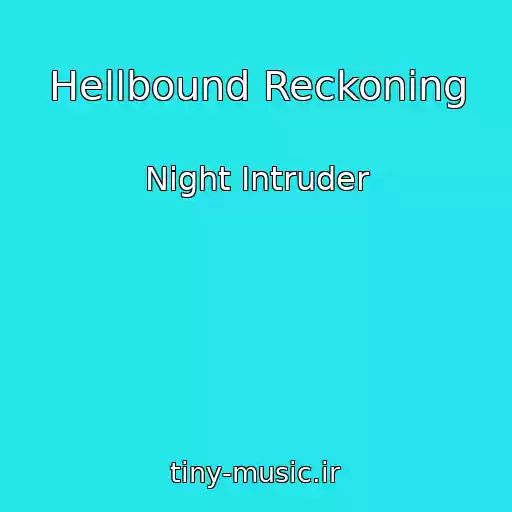 کاور آهنگ Hellbound Reckoning از Night Intruder