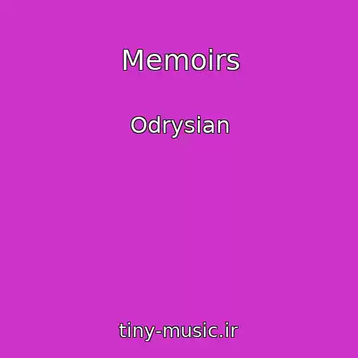 کاور آهنگ Memoirs از Odrysian