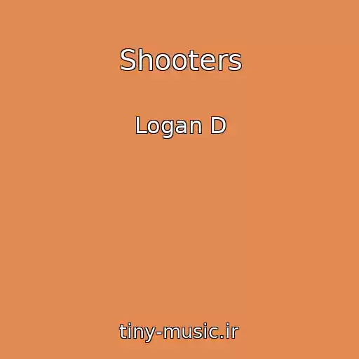 کاور آهنگ Shooters از Logan D