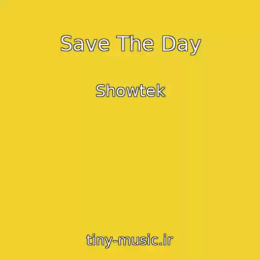 کاور آهنگ Save The Day از Showtek