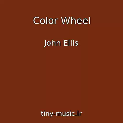 کاور آهنگ Color Wheel از John Ellis