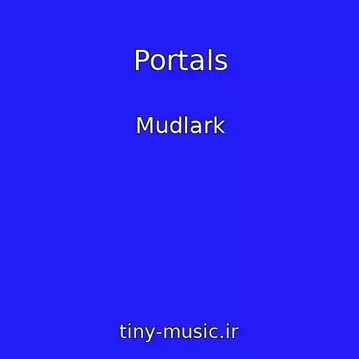 کاور آهنگ Portals از Mudlark