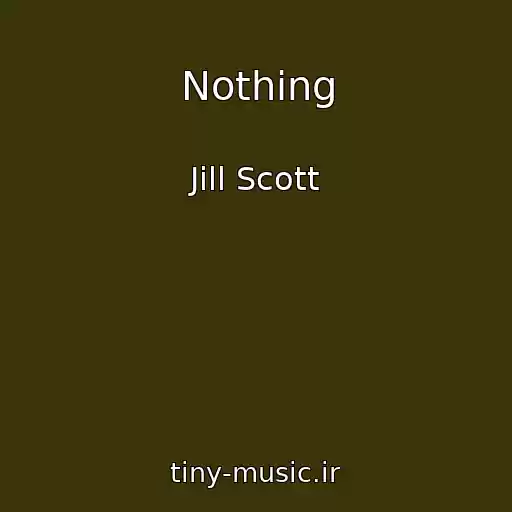 کاور آهنگ Nothing از Jill Scott