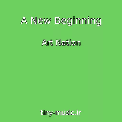 کاور آهنگ A New Beginning از Art Nation