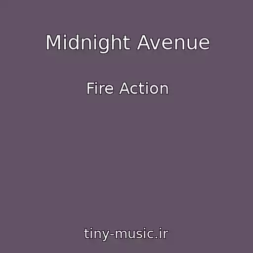 کاور آهنگ Midnight Avenue از Fire Action