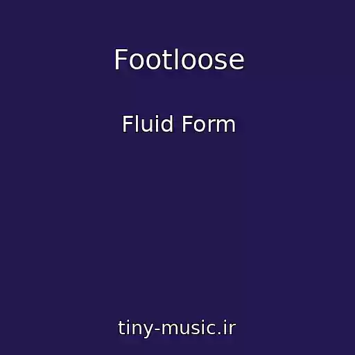 کاور آهنگ Footloose از Fluid Form