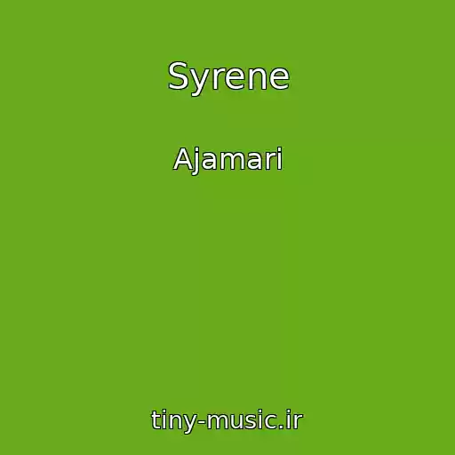 کاور آهنگ Syrene از Ajamari