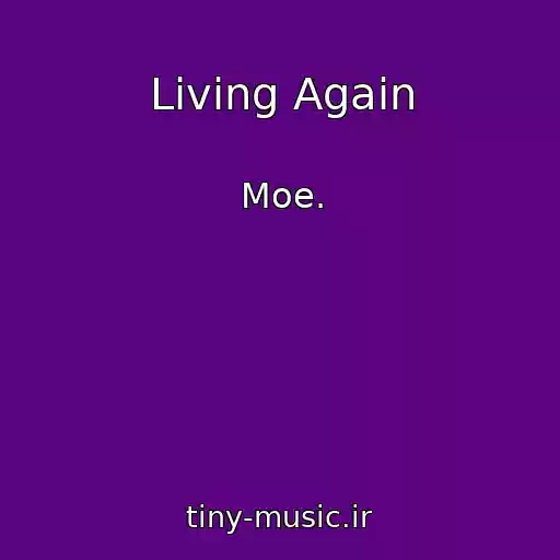 کاور آهنگ Living Again از Moe.
