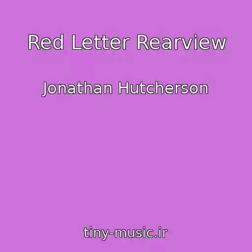 کاور آهنگ Red Letter Rearview از Jonathan Hutcherson