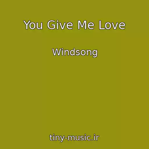 کاور آهنگ You Give Me Love از Windsong