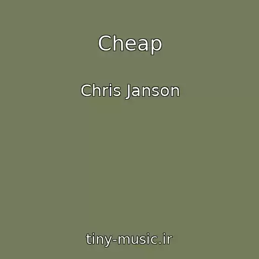 کاور آهنگ Cheap از Chris Janson