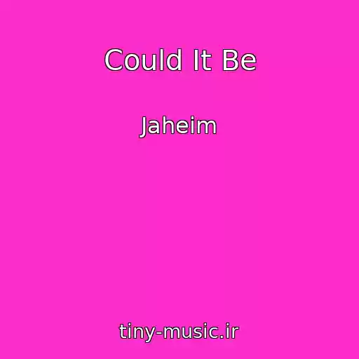 کاور آهنگ Could It Be از Jaheim