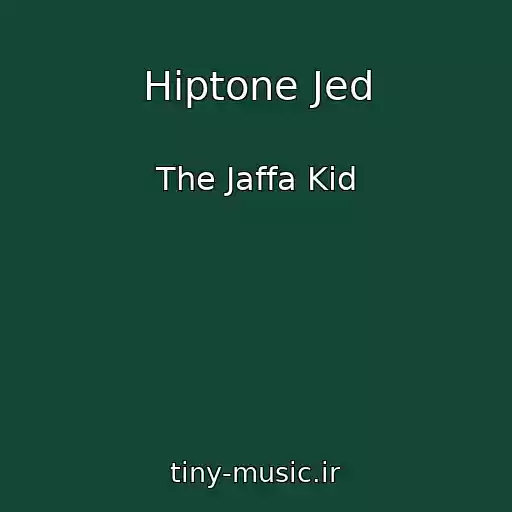 کاور آهنگ Hiptone Jed از The Jaffa Kid