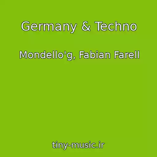 کاور آهنگ Germany & Techno از Mondello'g, Fabian Farell