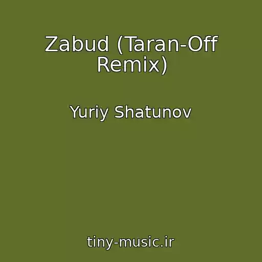کاور آهنگ Zabud (Taran-Off Remix) از Yuriy Shatunov