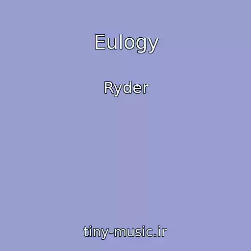 کاور آهنگ Eulogy از Ryder