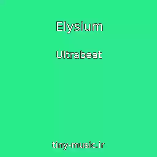 کاور آهنگ Elysium از Ultrabeat