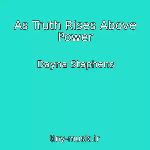 کاور آهنگ As Truth Rises Above Power از Dayna Stephens