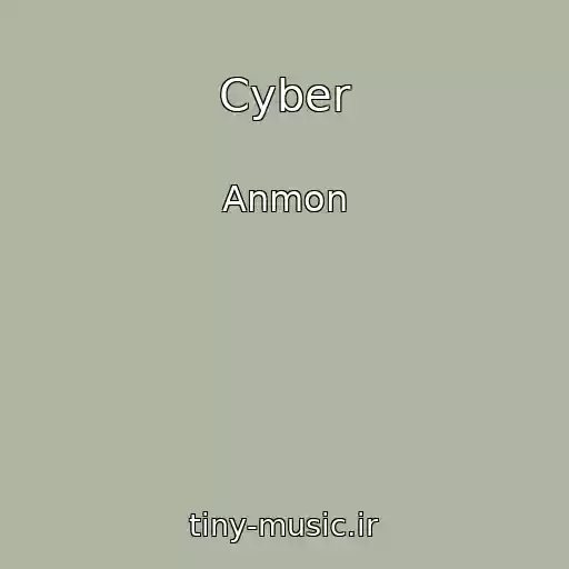 کاور آهنگ Cyber از Anmon