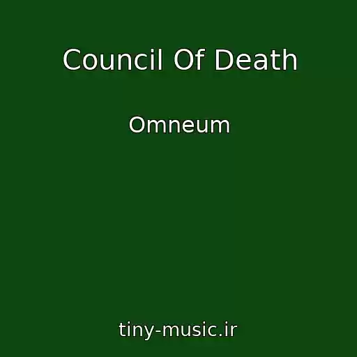 کاور آهنگ Council Of Death از Omneum