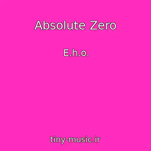 کاور آهنگ Absolute Zero از E.h.o.