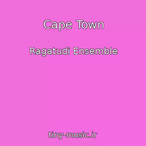 کاور آهنگ Cape Town از Ragatudi Ensemble