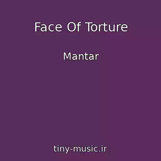 کاور آهنگ Face Of Torture از Mantar
