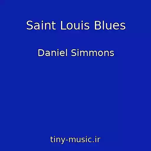 کاور آهنگ Saint Louis Blues از Daniel Simmons