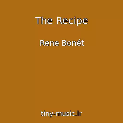 کاور آهنگ The Recipe از Rene Bonét