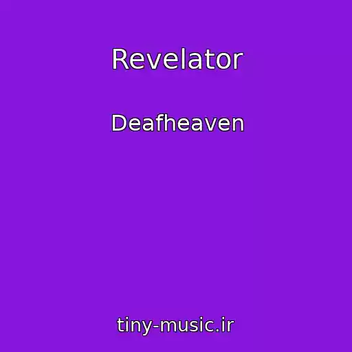 کاور آهنگ Revelator از Deafheaven