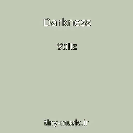کاور آهنگ Darkness از Stillz