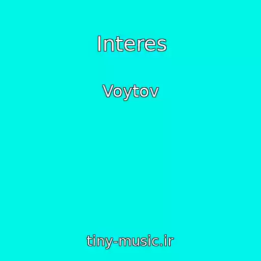 کاور آهنگ Interes از Voytov