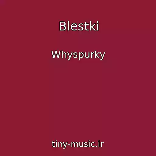 کاور آهنگ Blestki از Whyspurky