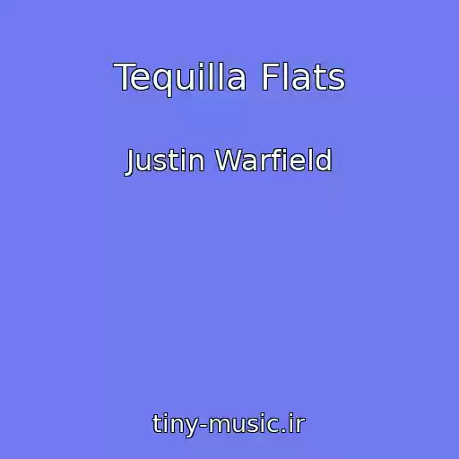 کاور آهنگ Tequilla Flats از Justin Warfield