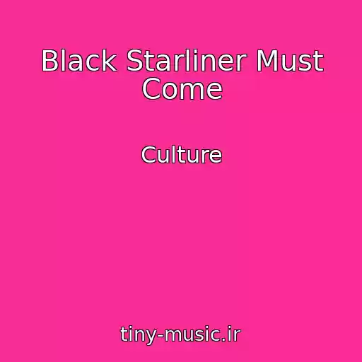 کاور آهنگ Black Starliner Must Come از Culture