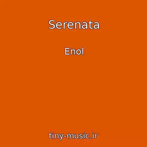 کاور آهنگ Serenata از Enol