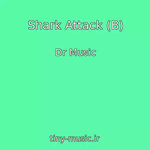 کاور آهنگ Shark Attack (B) از Dr Music