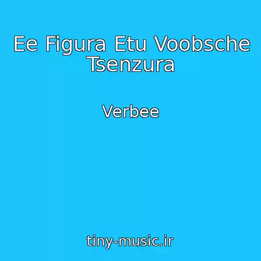کاور آهنگ Ee Figura Etu Voobsche Tsenzura از Verbee
