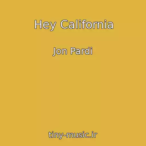 کاور آهنگ Hey California از Jon Pardi