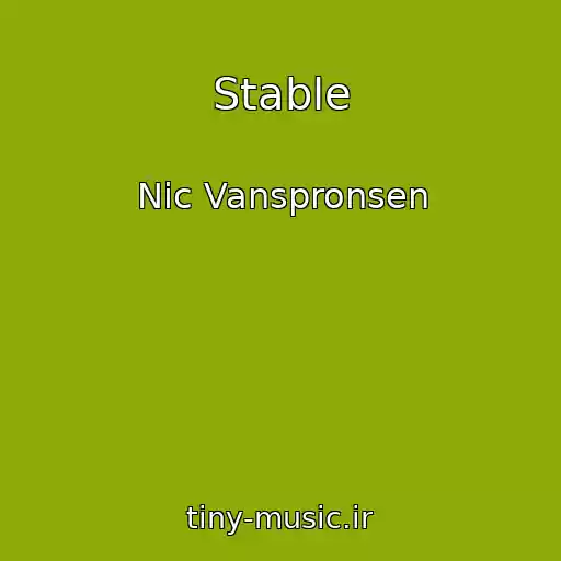 کاور آهنگ Stable از Nic Vanspronsen