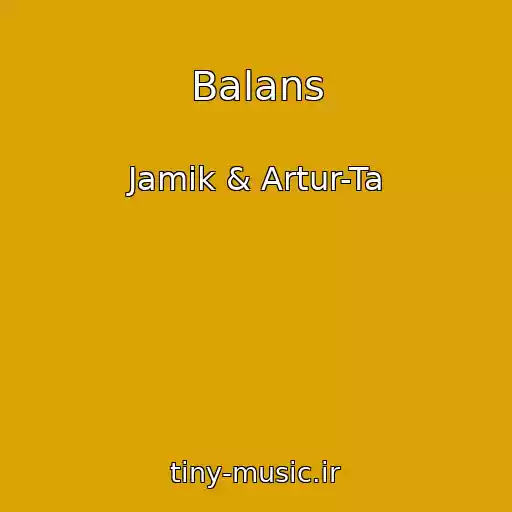 کاور آهنگ Balans از Jamik & Artur-Ta